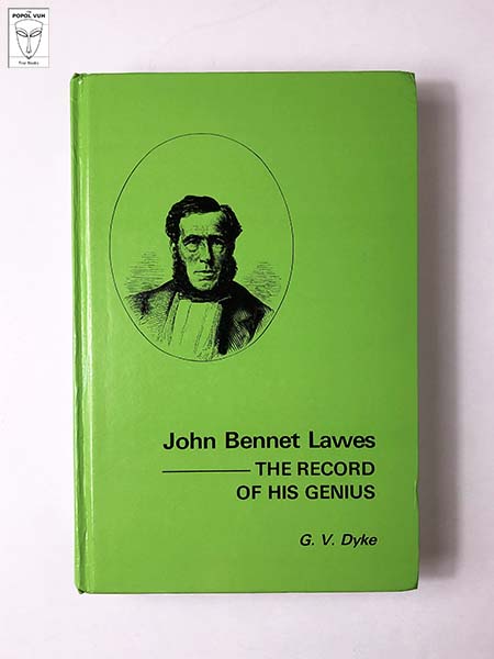 G. V. Dyke - John Bennet Lawes
